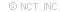 Copyrights NCT,INC. All Right Reserved.